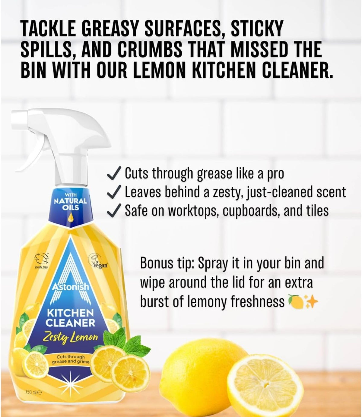 Astonish Kitchen Cleaner - Blended With Natural Oils - Tough on Dirt & Grime -Deep & Effective Cleaning - Easy to Use - Eco Friendly - Vegan - Cruelty Free - Zesty Lemon Fragrance -750ML — additional product view 4